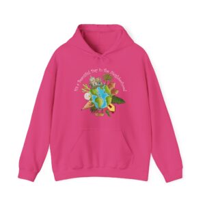 It’s a Beautiful Day in the Neighborhood Hooded Sweatshirt - Heliconia