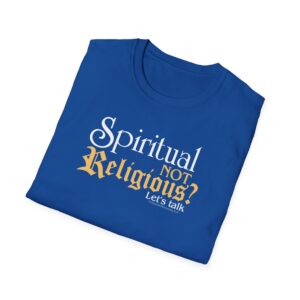 Spiritual NOT Religious? - Royal Blue