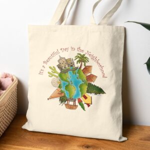 It’s a Beautiful Day in the (Global) Neighborhood Bag - Natural