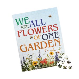 We Are All Flowers of One Garden Puzzle in 3 sizes