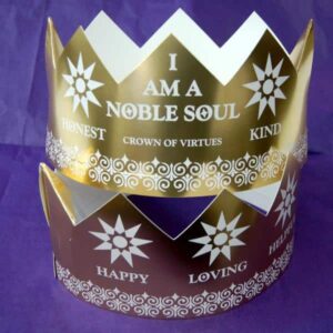 I Am a Noble Soul - Crown of Virtues